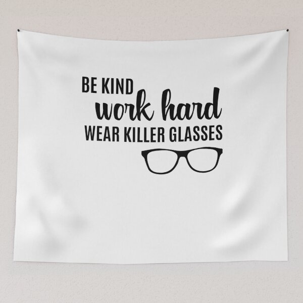 Item preview, Be Kind Work Hard Wear Glasses Optician Eyeglasses Vision  designed and sold by edensmr.
