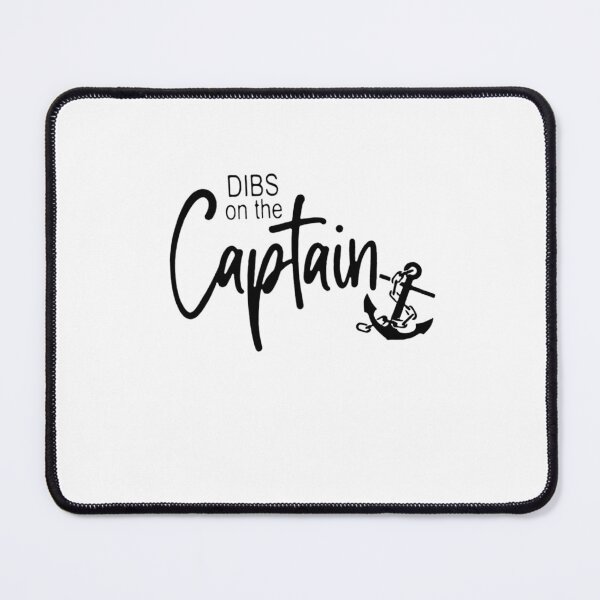Item preview, Funny Captain Wife Dibs on the Captain designed and sold by edensmr.