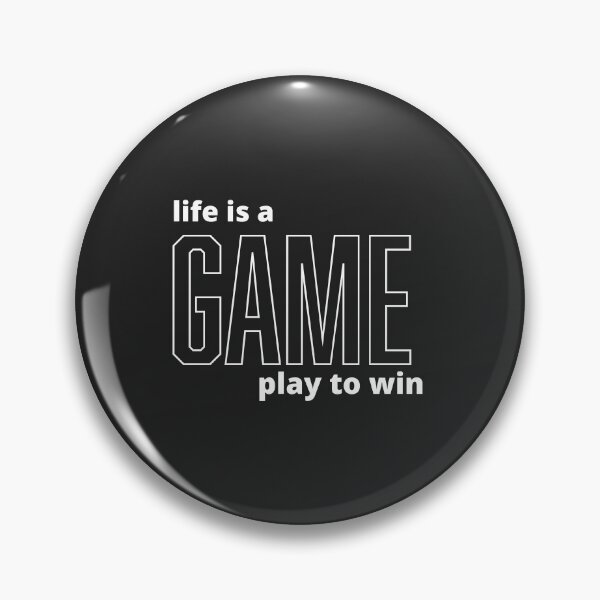 Item preview, life is a game play to win designed and sold by DoraHappy.