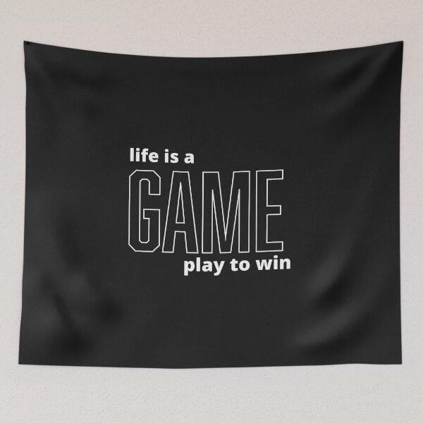 Item preview, life is a game play to win designed and sold by DoraHappy.
