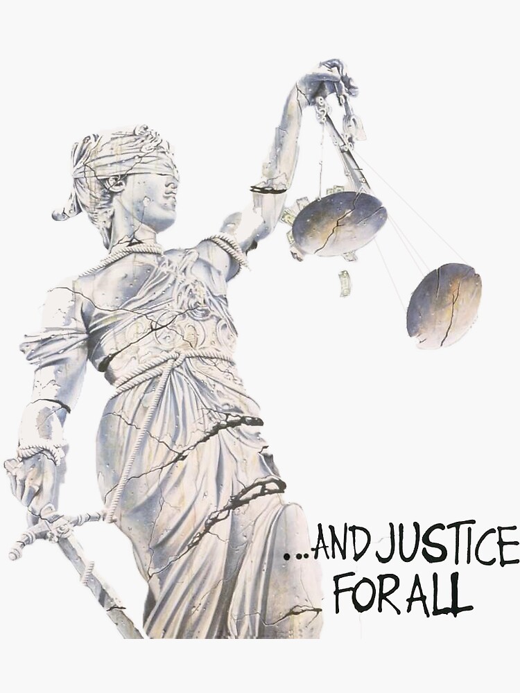 "And Justice For All " Sticker for Sale by onculbatuhan Redbubble