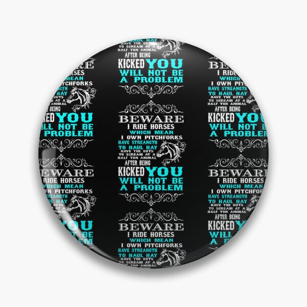 Item preview, Beware I Ride Horses Funny Horse Lover designed and sold by Kevins16.