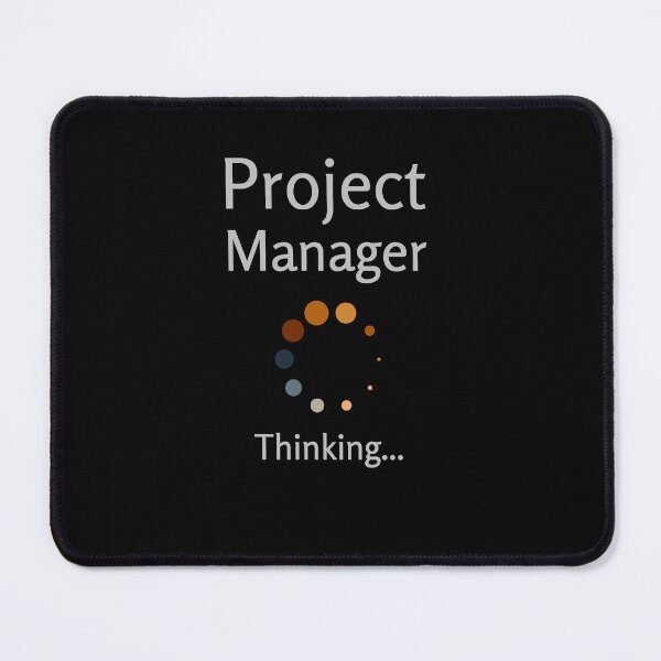 Item preview, Project Management Thinking Skills Funny Project Manager Quotes designed and sold by GR-ART.
