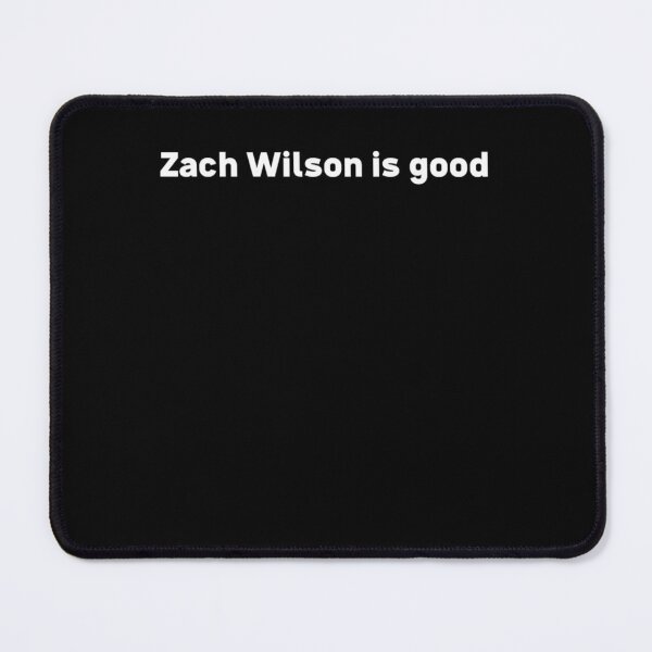 Item preview, Zach Wilson is good designed and sold by AlexaZankl.