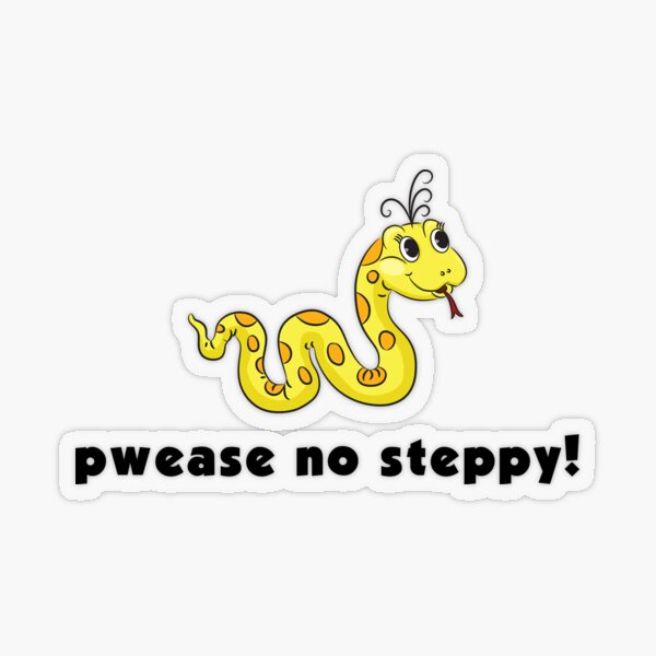 dont tread on me please no steppy