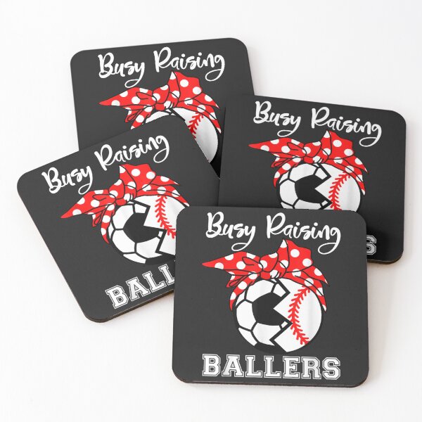 Item preview, Busy Raising Ballers Funny Baseball Soccer Mom designed and sold by v18korbin.