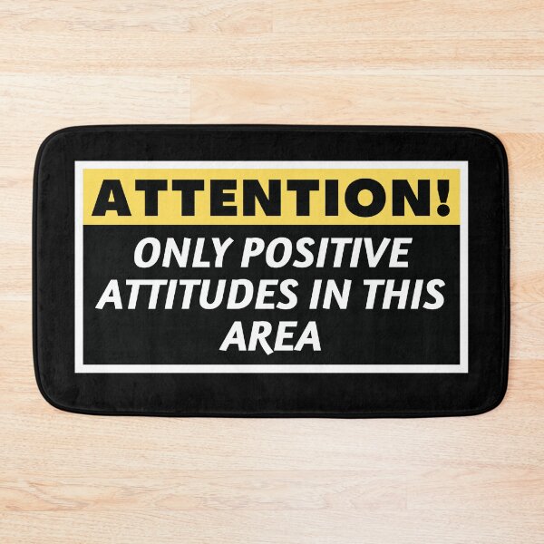 Item preview, Attention Only Positive Attitudes in This Area 3 designed and sold by KingsManKind.