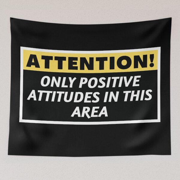 Item preview, Attention Only Positive Attitudes in This Area 3 designed and sold by KingsManKind.