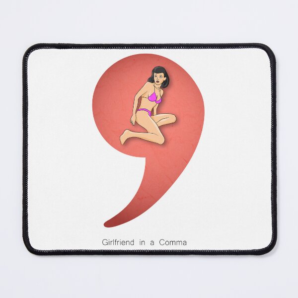 Item preview, Girlfriend in a Comma designed and sold by toolongdidntdraw.