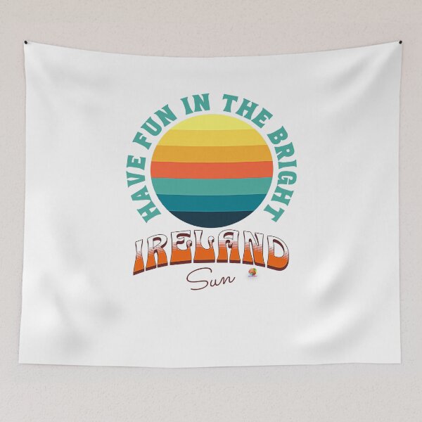 Item preview, Have Fun In The Bright Ireland Sun designed and sold by OliDesigns.