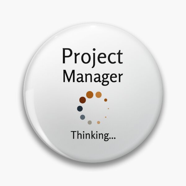 Item preview, Project Manager Thinking Quote designed and sold by GR-ART.