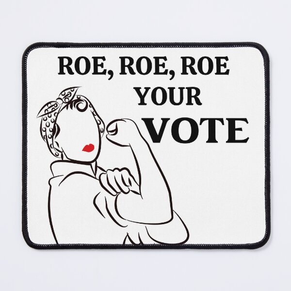 Item preview, Roe Roe Roe Your Vote designed and sold by desireedickens.