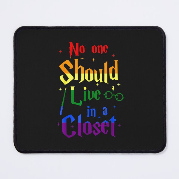Item preview, No One Should Live in a Closet designed and sold by GeorgiosT.