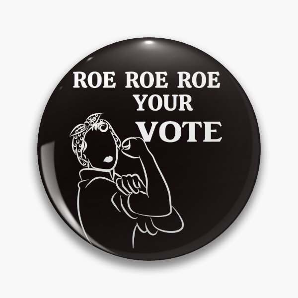 Item preview, Roe Roe Roe Your Vote designed and sold by desireedickens.