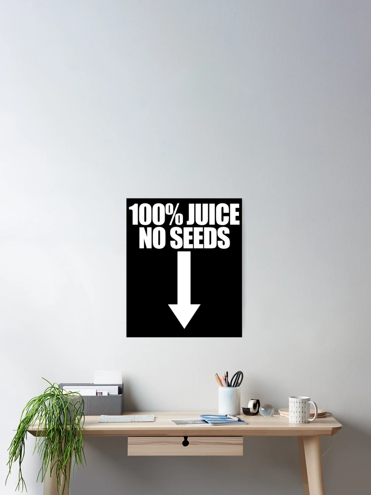 Imagen 2 de 3, Póster con la obra 100% Juice No Seeds Arrow Funny Men's Vasectomy Gift Gear, diseñada y vendida por DynamicDesign.