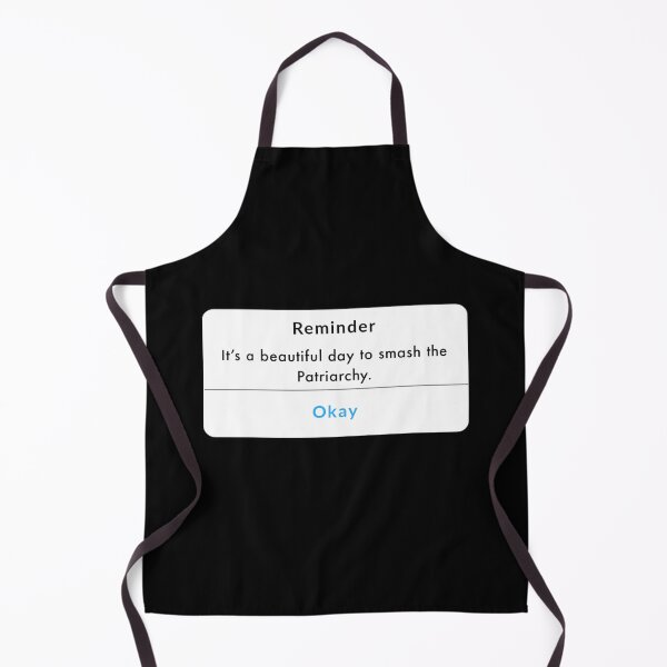 Item preview, It's a beautiful day to smash the Patriarchy feminism. designed and sold by Tarun Bisht.