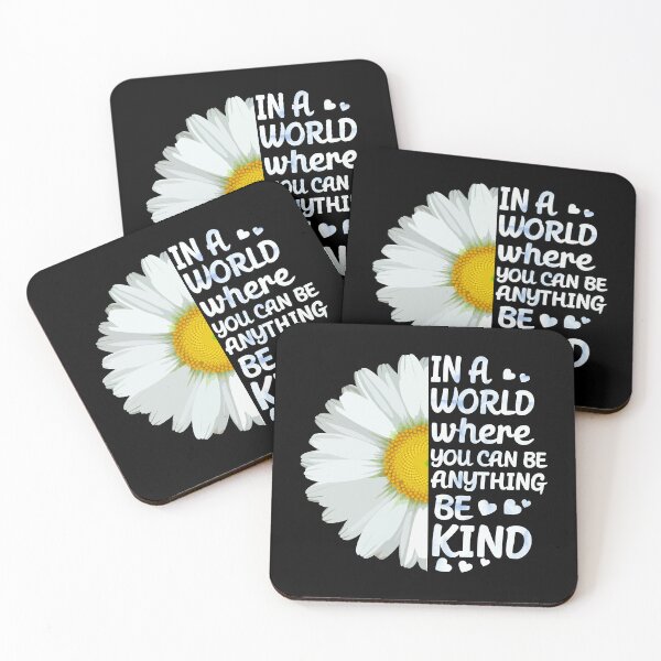Item preview, In a world where you can anything be kind designed and sold by Liesel Noack.