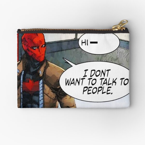 Red Hood - I Don't Want to Talk to People Zipper Pouch