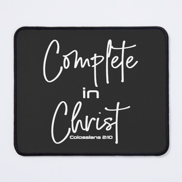 Item preview, Christian Design - Complete in Christ - Colossians 2 verse 10 designed and sold by simplydesignart.
