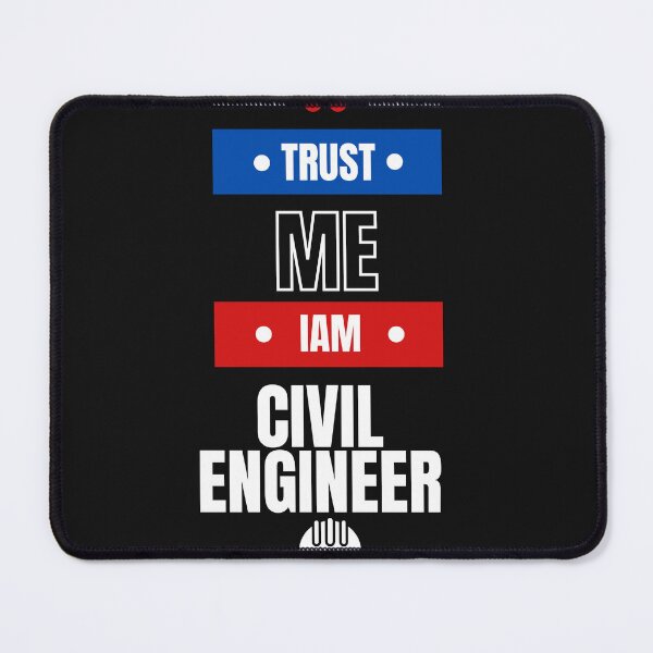 Item preview, TRUST Me iam a Civil Engineer designed and sold by Funny-Pet.