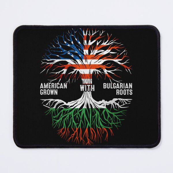 Item preview, American Grown With Bulgarian Roots Tree Bulgaria Flag designed and sold by MoHaCo.