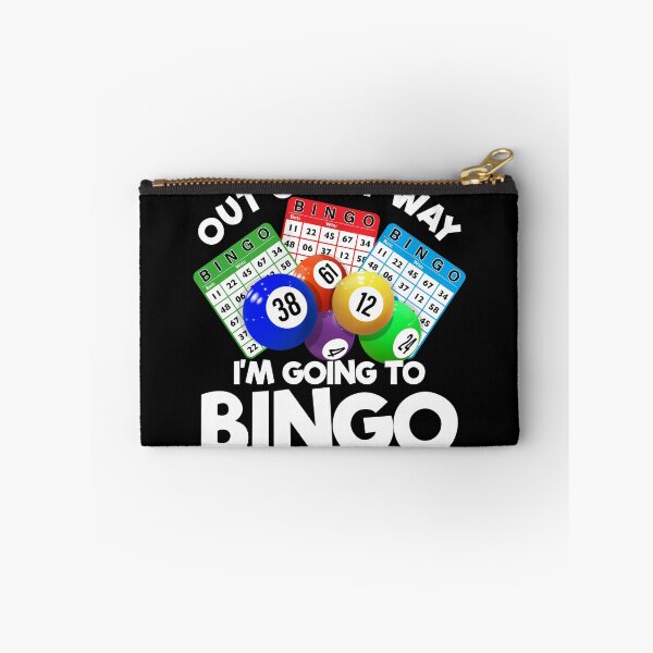 Item preview, Out Of My Way I'm Going To Bingo Night Gambling Bingo Gear designed and sold by DynamicDesign.