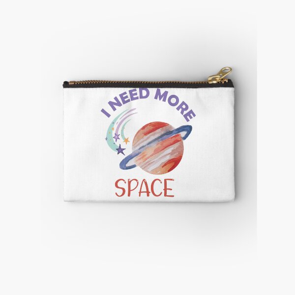 Item preview, I Need More Space designed and sold by beefrancky.