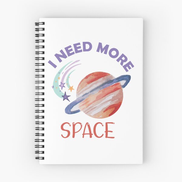 Item preview, I Need More Space designed and sold by beefrancky.
