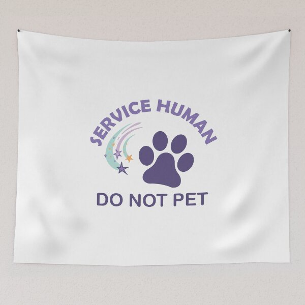 Item preview, Service Human Do Not Pet designed and sold by beefrancky.