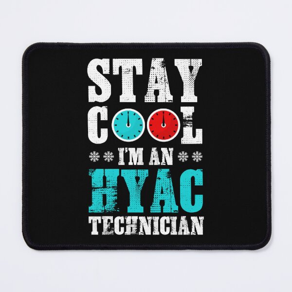 Item preview, Stay Cool I'm An HVAC Technician designed and sold by tmshop1.
