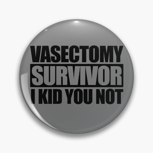 Item preview, Vasectomy Survivor I Kid You Not Funny Men's Vasectomy Gear designed and sold by DynamicDesign.