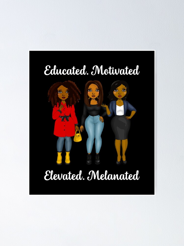 Educated Motivated Black Queen Melanin African American T-Shirt Educated Motivated Black Queen Melanin African American T-Shirt