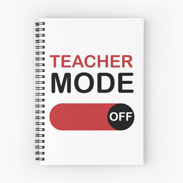 Item preview, Teacher Mode Off designed and sold by beefrancky.