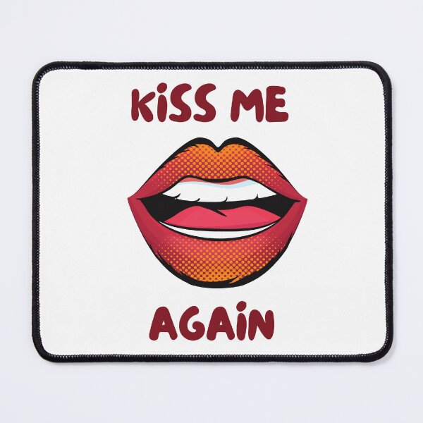 Item preview, Kiss Me Kiss me again kiss me and kiss me again designed and sold by PrixSympa.