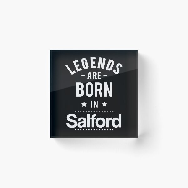 Item preview, Legends Are Born In Salford designed and sold by GoodVibesWX9.