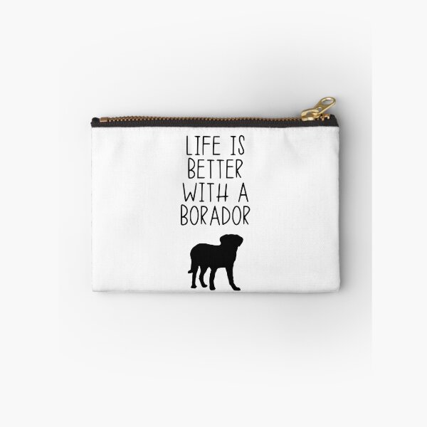 Item preview, Life Is Better With A Borador designed and sold by kindxinn.