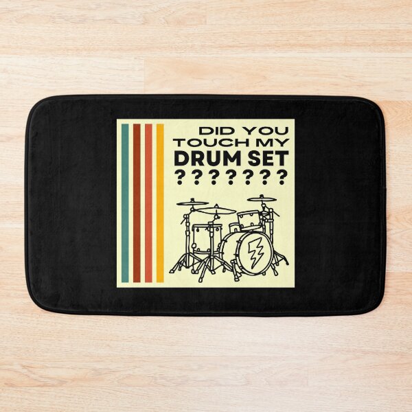 Item preview, Did You Touch My Drum Set designed and sold by AMERICANCHEEZ.