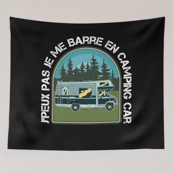Item preview, Camping Car Je Peux Pas Je Me Barre En Camping Car Campeur designed and sold by Tatus Brinal.