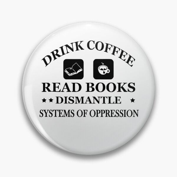 Item preview, drink coffee read books dismantle systems of oppression Tank Top designed and sold by artzaka.