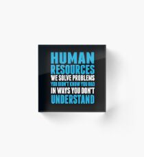 HUMAN RESOURCES Acrylic Block