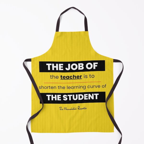 Item preview, The Job of the Teacher - Yellow designed and sold by TheReporter1.