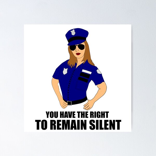 Item preview, YOU HAVE THE RIGHT TO REMAIN SILENT designed and sold by Danicus666.