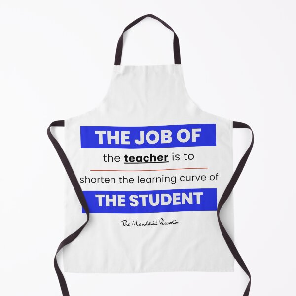 Item preview, The Job of the Teacher - White and Blue designed and sold by TheReporter1.