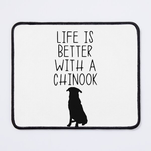 Item preview, Life Is Better With A Chinook designed and sold by kindxinn.