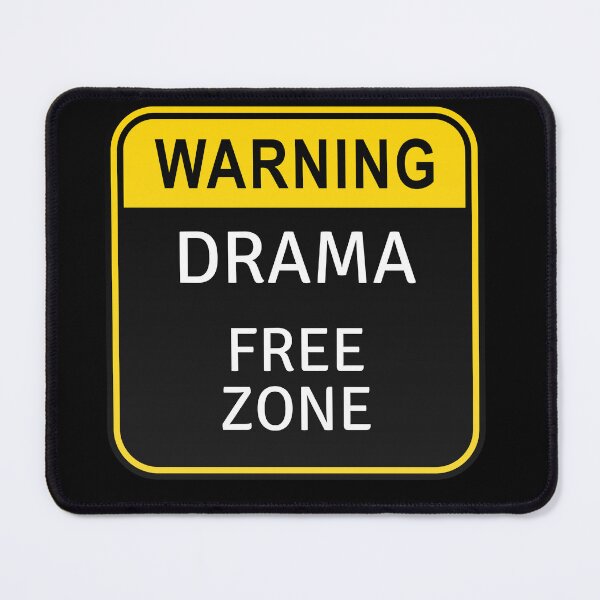 Item preview, Drama Free Zone, Funny  designed and sold by BetterLifeToday.