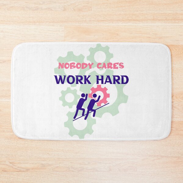 Item preview, Nobody Cares Work Hard designed and sold by Amazigh-i7orran.