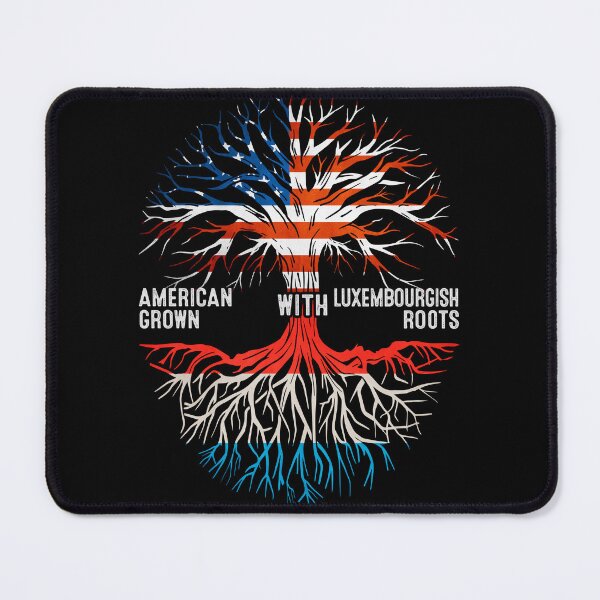 Item preview, American Grown With Luxembourgish Roots Luxembourg Flag designed and sold by MoHaCo.