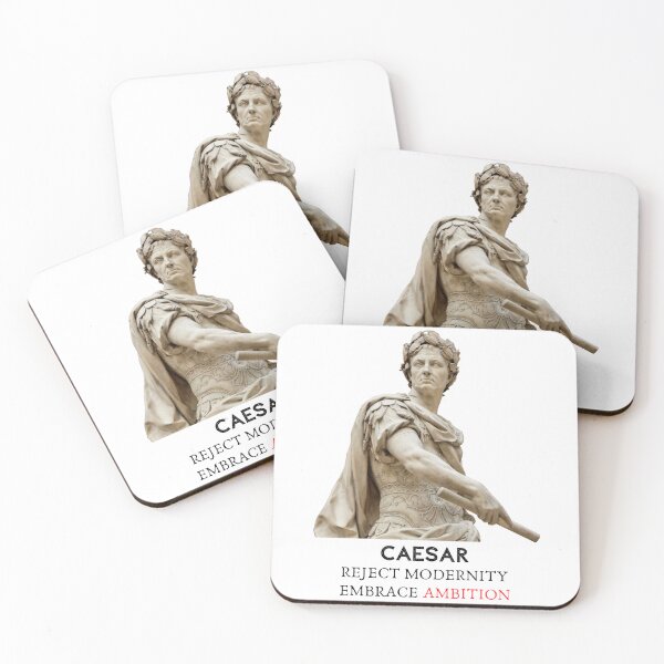 Item preview, Caesar - Reject Modernity - Embrace Ambition designed and sold by AgeOfHeroes.