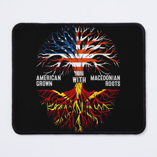 Item preview, American Grown With Macedonian Roots Macedonia Flag designed and sold by MoHaCo.