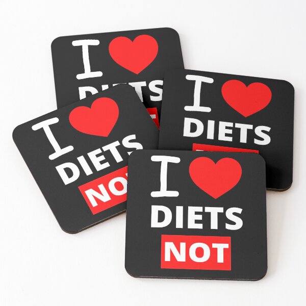 Item preview, I Love Diets NOT, Funny designed and sold by BetterLifeToday.